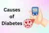Causes of Diabetes: A Complete Guide to Type 1, Type 2, and Gestational - Post Thumbnail