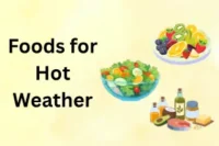 Foods for Hot Weather: Best Cooling Foods to Stay Hydrated and Healthy