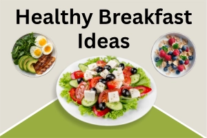 Healthy Breakfast Ideas for Busy People: Fast & Nutritious