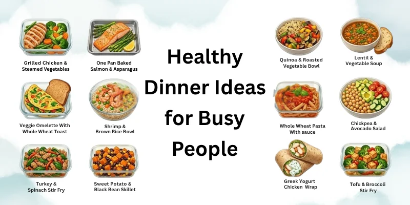 thy Dinner Ideas for Busy People