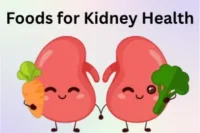 Healthy Foods for Kidney Health: Best Diet for Strong Kidneys