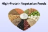 High-Protein Vegetarian Foods: Best Sources for Energy & Health - Post Thumbnail