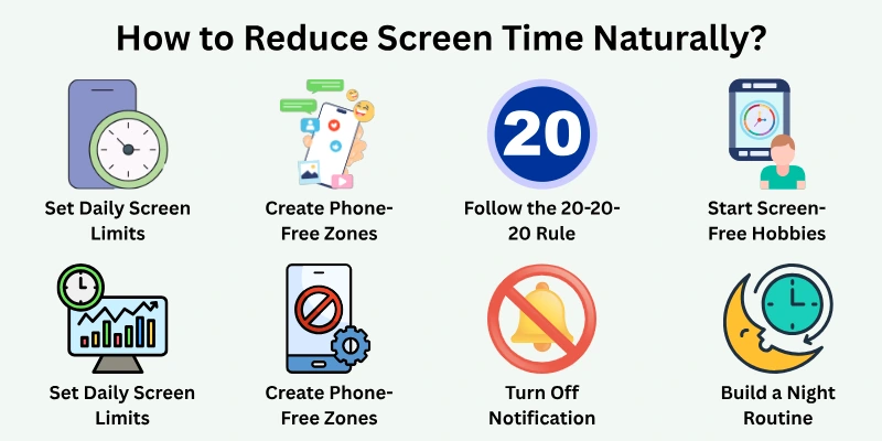 How to Reduce Screen Time Naturally?