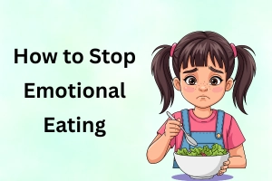 How To Stop Emotional Eating: Tips For Healthy Habits