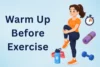 How to Warm Up Before Exercise: Prevent Injuries & Boost Performance - Post Thumbnail