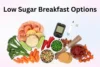 Low-Sugar Breakfast Options for Healthy, Energized Mornings - Post Thumbnail