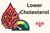 How to Lower Cholesterol: Simple Steps for Heart Health - Post Thumbnail