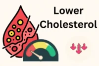 How to Lower Cholesterol: Simple Steps for Heart Health
