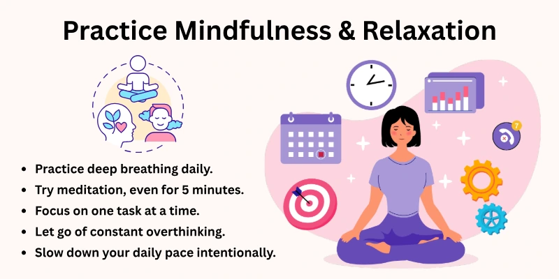Practice Mindfulness & Relaxation