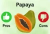 Advantages and Disadvantages of Papaya: Complete Guide - Post Thumbnail