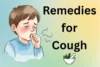 Home Remedies for Cough: Easy Remedies That Work Fast - Post Thumbnail