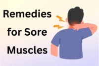 Natural Remedies for Sore Muscles: Try These Today
