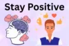 How to Stay Positive During Hard Times: Stay Strong - Post Thumbnail