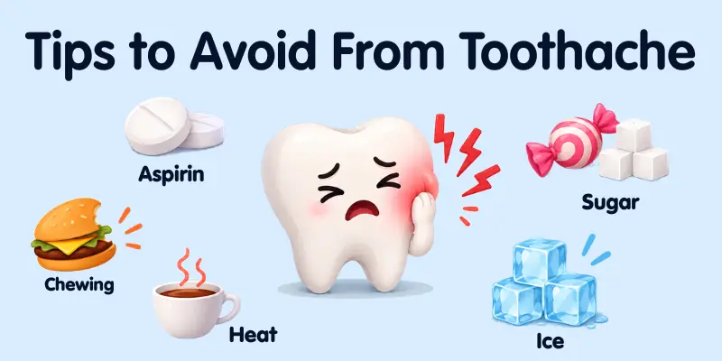 Tips to Avoid Toothache