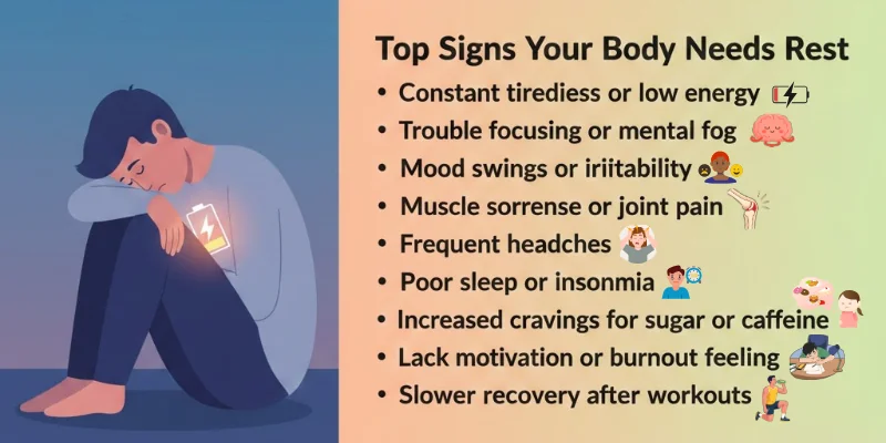 Top Signs Your Body Needs Rest